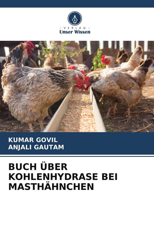 Produktbild: Buch &uuml;ber Kohlenhydrase bei Masth&auml;hnchen