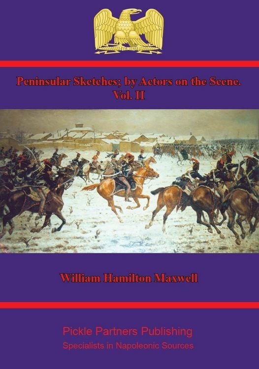 Produktbild: Peninsular Sketches; by Actors on the Scene. Vol. II.