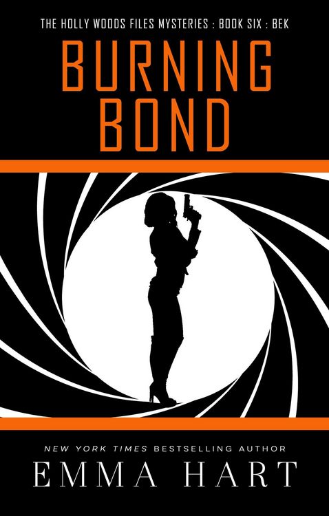 Produktbild: Burning Bond (Holly Woods Files, #6)