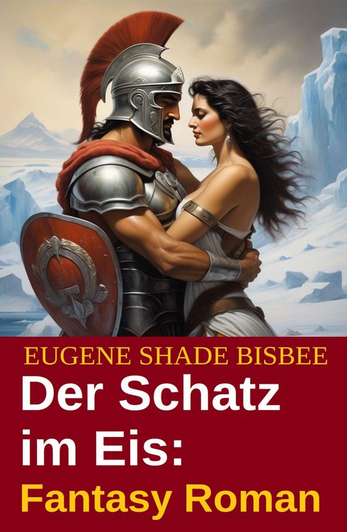 Produktbild: Der Schatz im Eis: Fantasy Roman