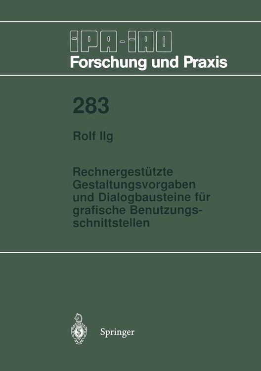 Produktbild: Rechnergest&uuml;tzte Gestaltungsvorgaben und Dialogbausteine f&uuml;r grafische Benutzungsschnittstellen