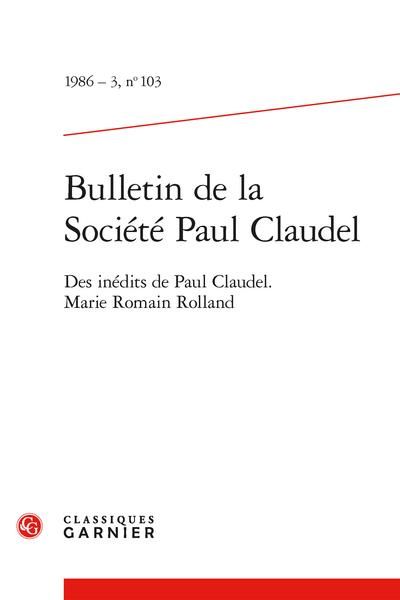 Produktbild: Bulletin de la Societe Paul Claudel; des Inedits de Paul Claudel: