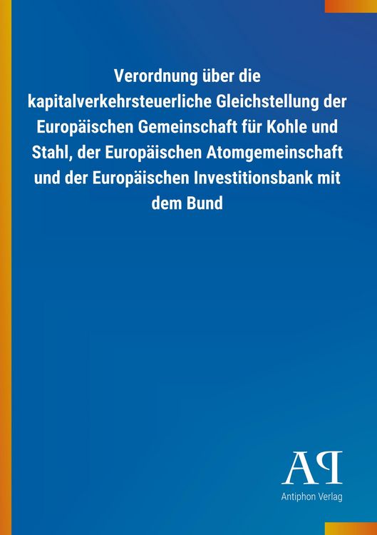 Produktbild: Verordnung &uuml;ber die kapitalverkehrsteuerliche Gleichstellung