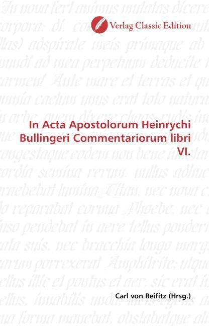 Produktbild: In Acta Apostolorum Heinrychi Bullingeri Commentariorum libri VI.