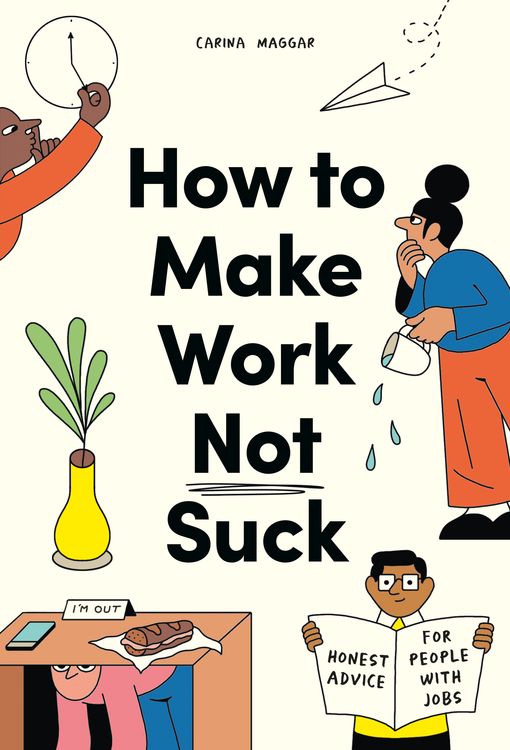 Produktbild: How to Make Work Not Suck