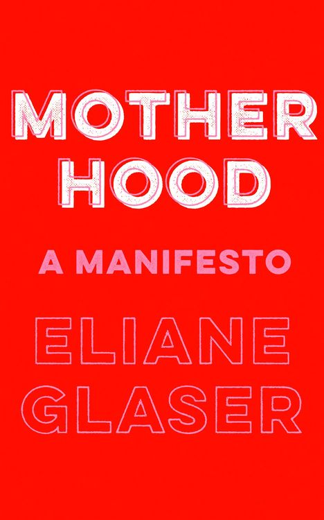 Produktbild: Glaser, E: Motherhood