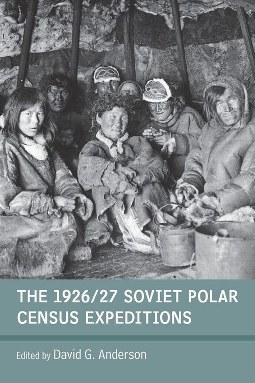 Produktbild: The 1926/27 Soviet Polar Census Expeditions