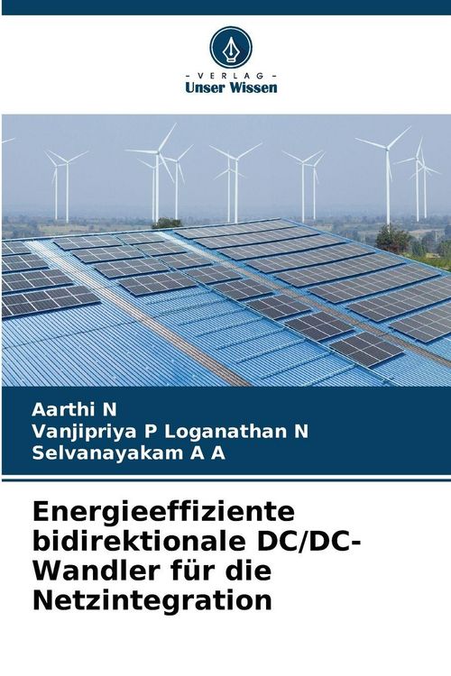 Produktbild: Energieeffiziente bidirektionale DC/DC-Wandler f&uuml;r die Netzintegration