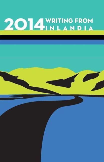 Produktbild: 2014 Writing from Inlandia