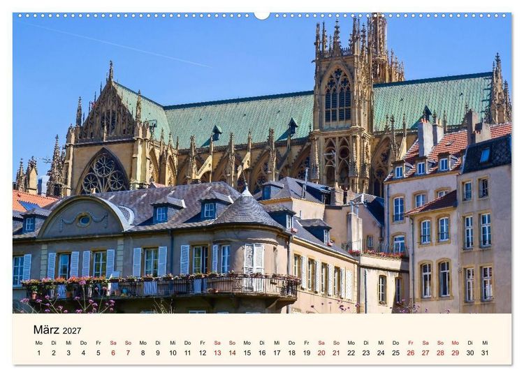 Produktbild: Nancy und Metz &ndash; Kulturelle Sch&auml;tze in Lothringen (Wandkalender 2027 DIN A2 quer), CALVENDO Monatskalender