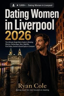 Produktbild: Dating Women in Liverpool 2026