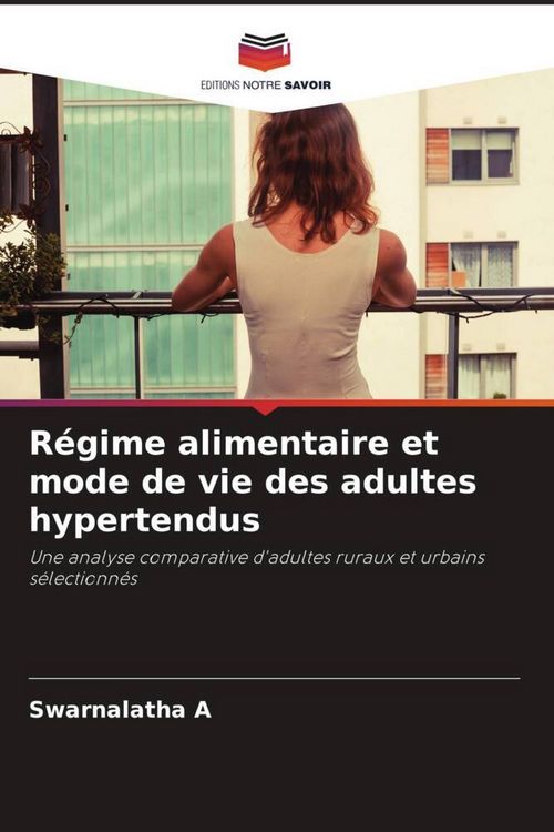Produktbild: R&eacute;gime alimentaire et mode de vie des adultes hypertendus