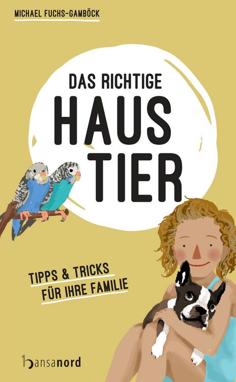 Produktbild: Das richtige Haustier