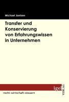 Produktbild: Transfer und Konservierung von Erfahrungswissen in Unternehmen