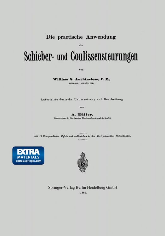 Produktbild: Die practische Anwendung der Schieber- und Coulissensteurungen