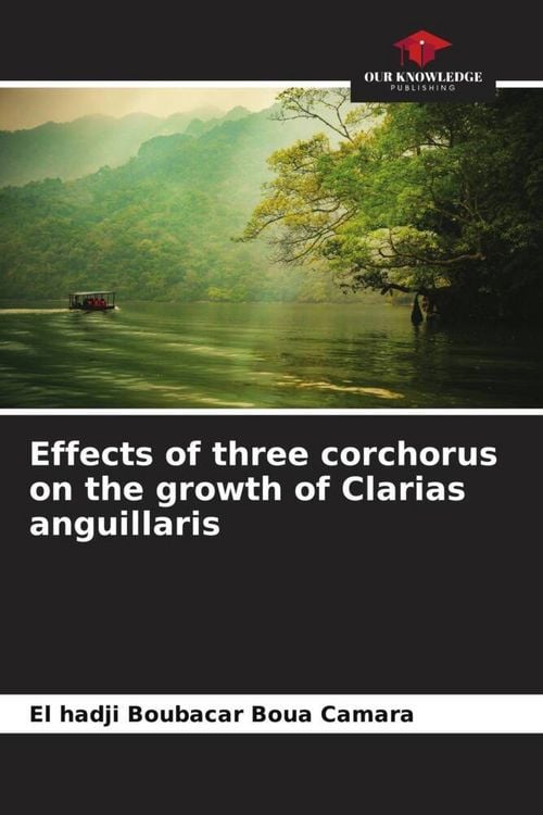 Produktbild: Effects of three corchorus on the growth of Clarias anguillaris