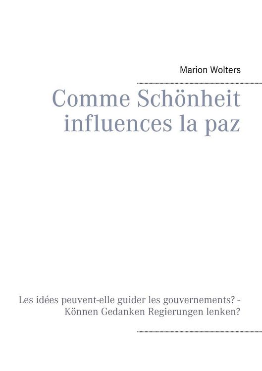 Produktbild: Comme Sch&ouml;nheit influences la paz