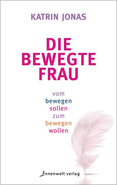 Produktbild: Die bewegte Frau