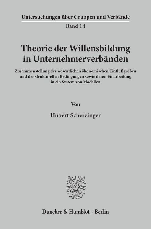 Produktbild: Theorie der Willensbildung in Unternehmerverb&auml;nden.