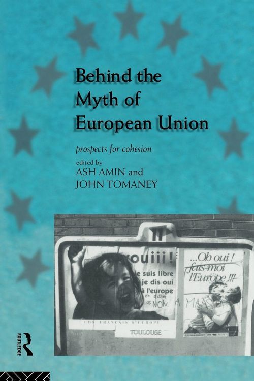 Produktbild: Behind the Myth of European Union