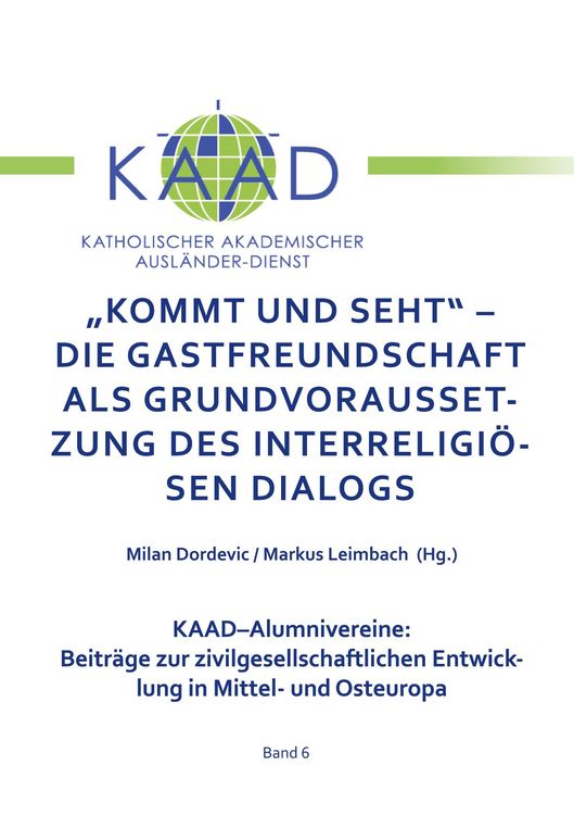 Produktbild: Kommt und Seht - Die Gastfreundschaft als grundvoraussetzung des interreligi&ouml;sen Dialogs