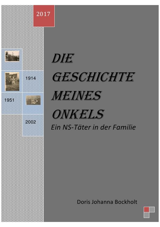 Produktbild: Die Geschichte meines Onkels - Ein NS-T&auml;ter in der Familie