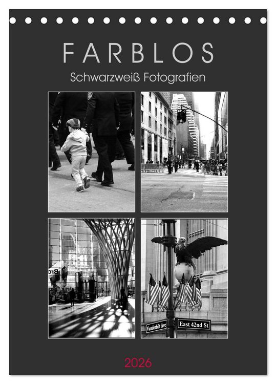 Produktbild: F A R B L O S - Schwarzwei&szlig; Fotografien (Tischkalender 2026 DIN A5 hoch), CALVENDO Monatskalender