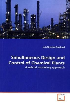 Produktbild: Ricardez-Sandoval, L: Simultaneous Design and Control of Che