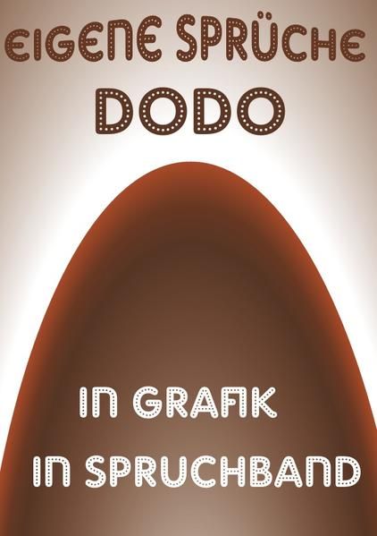 Produktbild: Eigene-Spr&uuml;che-dodo