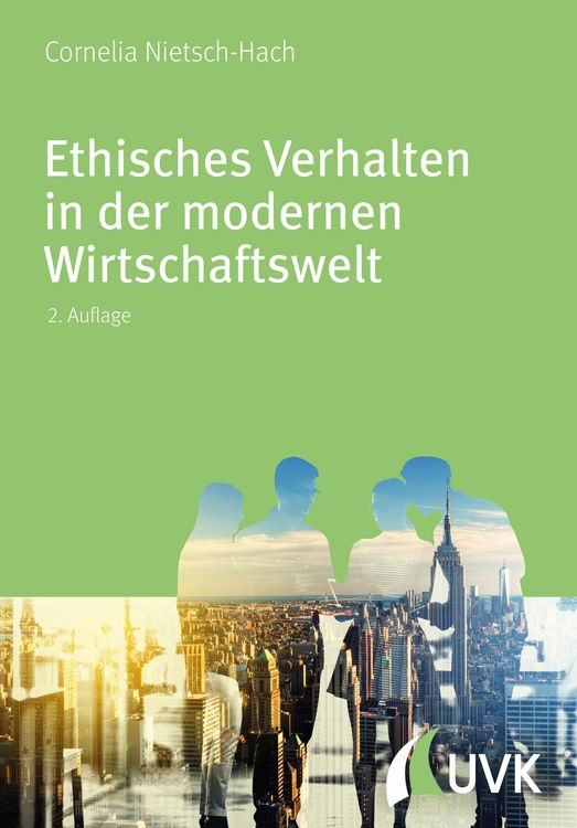Produktbild: Ethisches Verhalten in der modernen Wirtschaftswelt