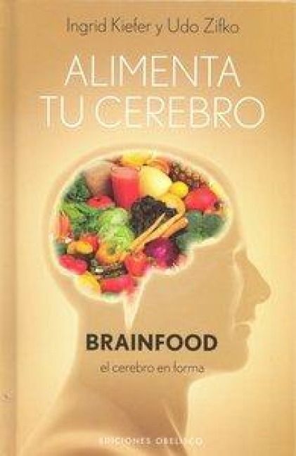 Produktbild: Alimenta Tu Cerebro