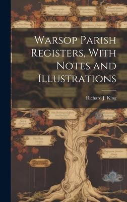 Produktbild: Warsop Parish Registers, With Notes and Illustrations