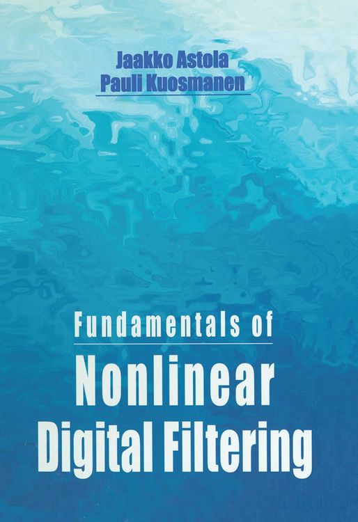 Produktbild: Fundamentals of Nonlinear Digital Filtering
