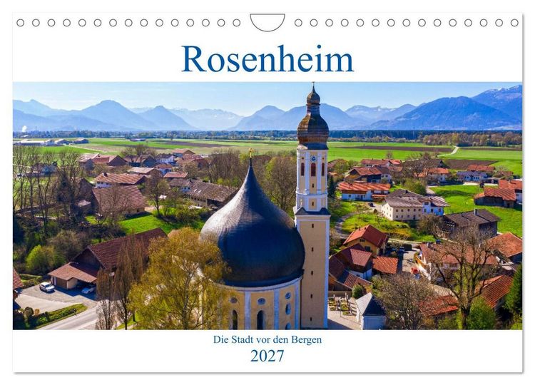 Produktbild: Rosenheim - Die Stadt vor den Bergen (Wandkalender 2027 DIN A4 quer), CALVENDO Monatskalender