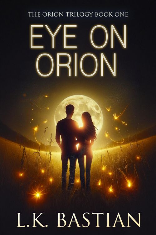Produktbild: Eye on Orion (Orion Trilogy, #1)