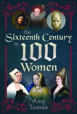 Produktbild: The Sixteenth Century in 100 Women