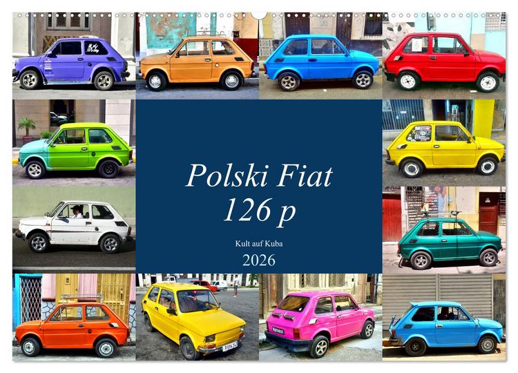 Produktbild: Polski Fiat 126p - Kult auf Kuba (Wandkalender 2026 DIN A2 quer), CALVENDO Monatskalender