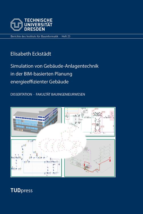Produktbild: Simulation von Geb&auml;ude-Anlagentechnik in der BIM-basierten Planung energieeffizienter Geb&auml;ude