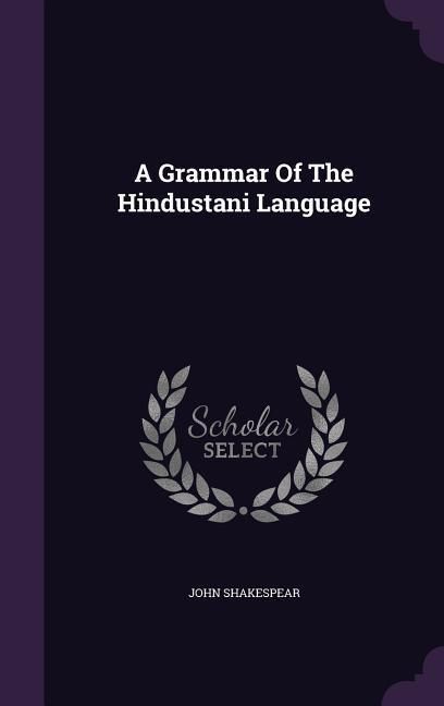 Produktbild: A Grammar Of The Hindustani Language