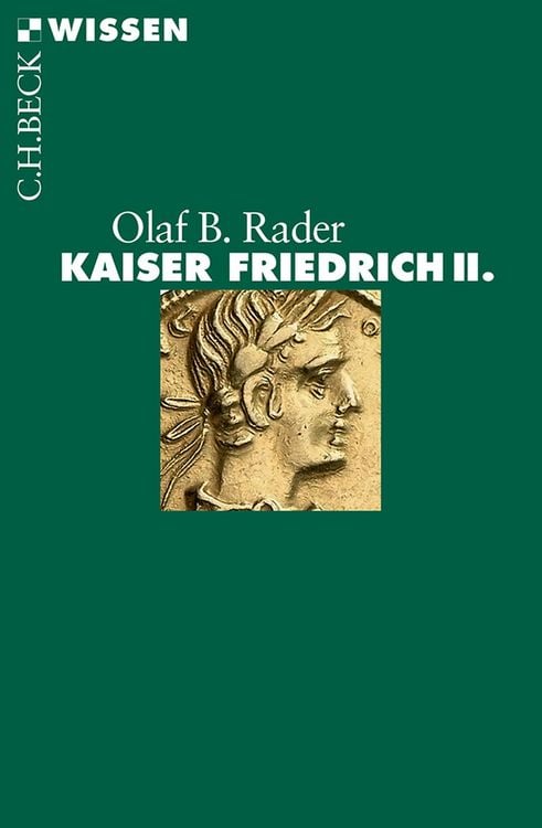 Bild vom Artikel Kaiser Friedrich II. vom Autor Olaf B. Rader