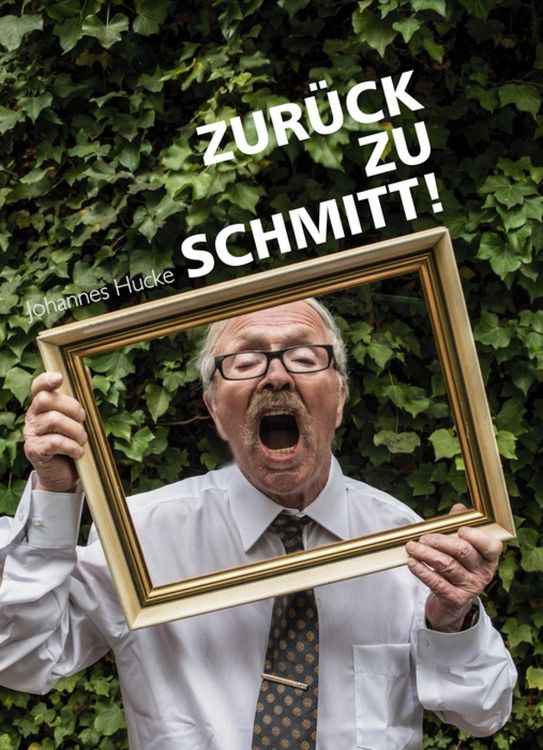 Produktbild: Zur&uuml;ck zu Schmitt!
