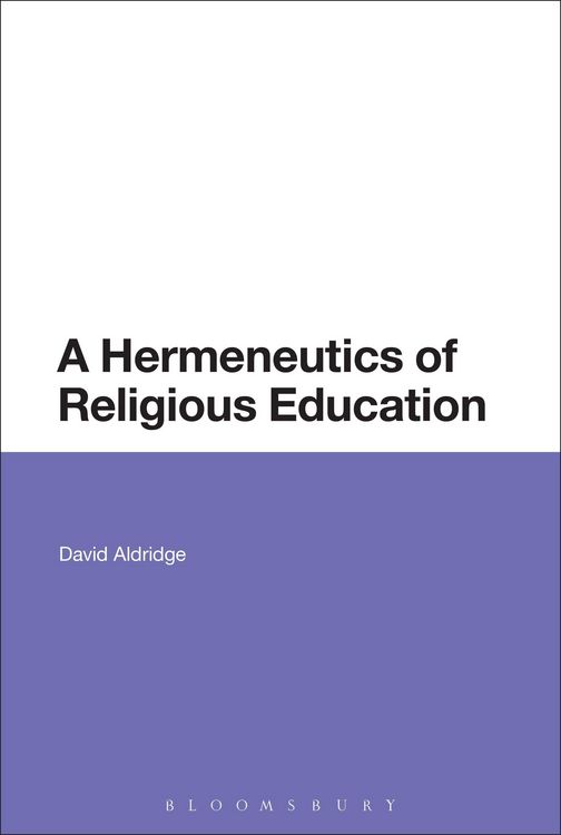 Produktbild: A Hermeneutics of Religious Education