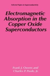 Produktbild: Electromagnetic Absorption in the Copper Oxide Superconductors