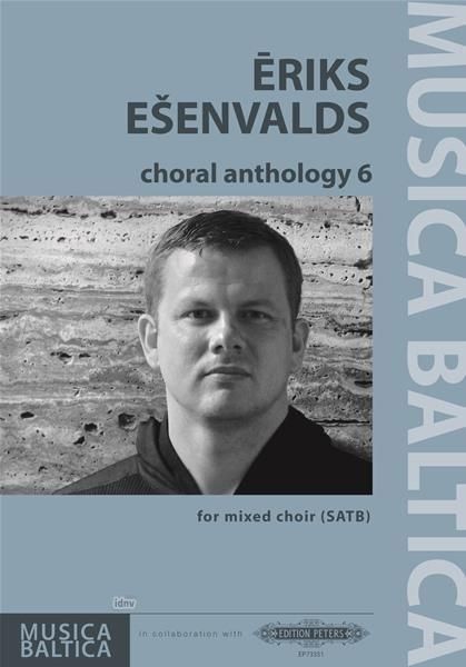 Produktbild: Esenvalds, E: Choral Anthology 6 for Mixed Choir (Satb)