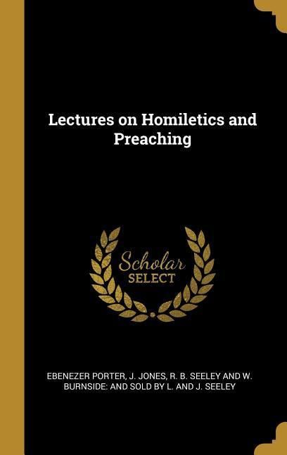 Produktbild: Lectures on Homiletics and Preaching