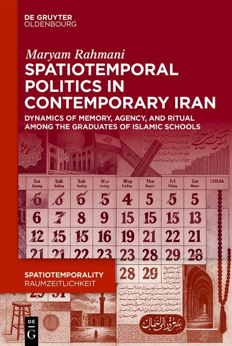 Produktbild: Spatiotemporal Politics in Contemporary Iran