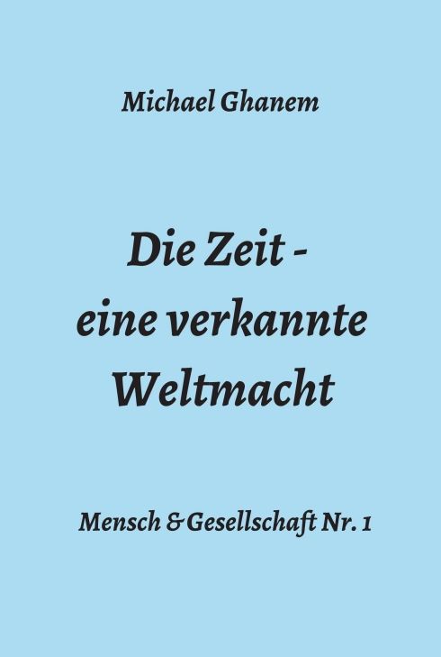 Produktbild: Die Zeit - eine verkannte Weltmacht