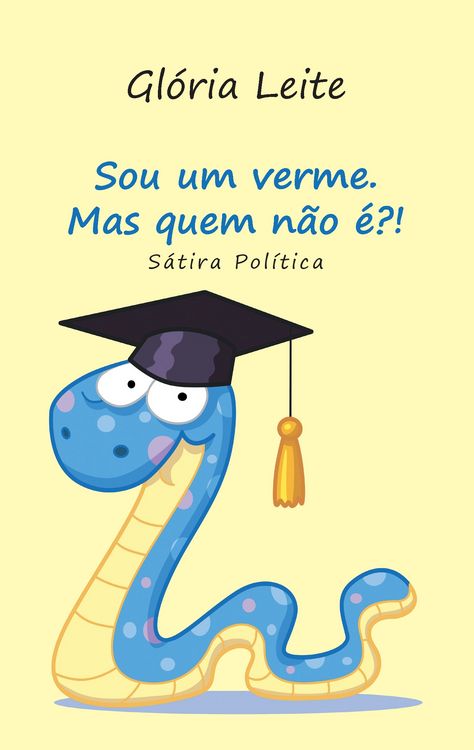 Produktbild: Sou um verme. Mas quem n&atilde;o &eacute;?!