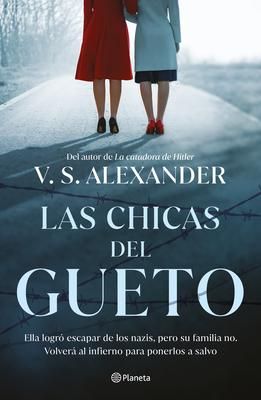 Produktbild: Las Chicas del Gueto (Novela) / The War Girls (a Novel)