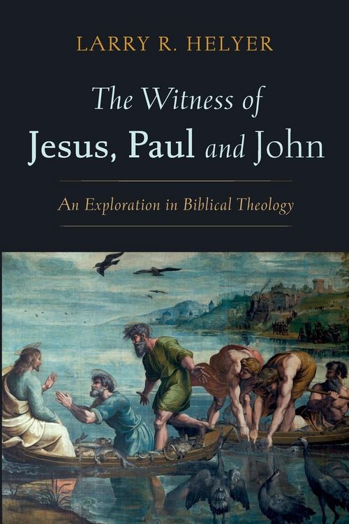 Produktbild: The Witness of Jesus, Paul and John